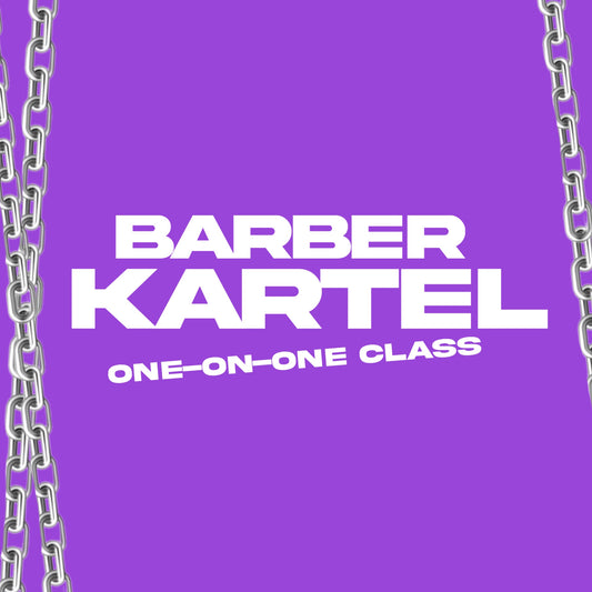 Barber Kartel One On One Classes